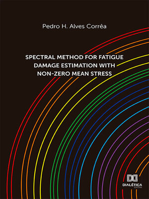 cover image of Spectral method for fatigue damage estimation with non-zero mean stress